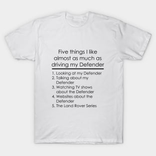 Five Things - Defender T-Shirt